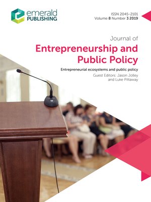 cover image of Journal of Entrepreneurship and Public Policy, Volume 8, Number 3